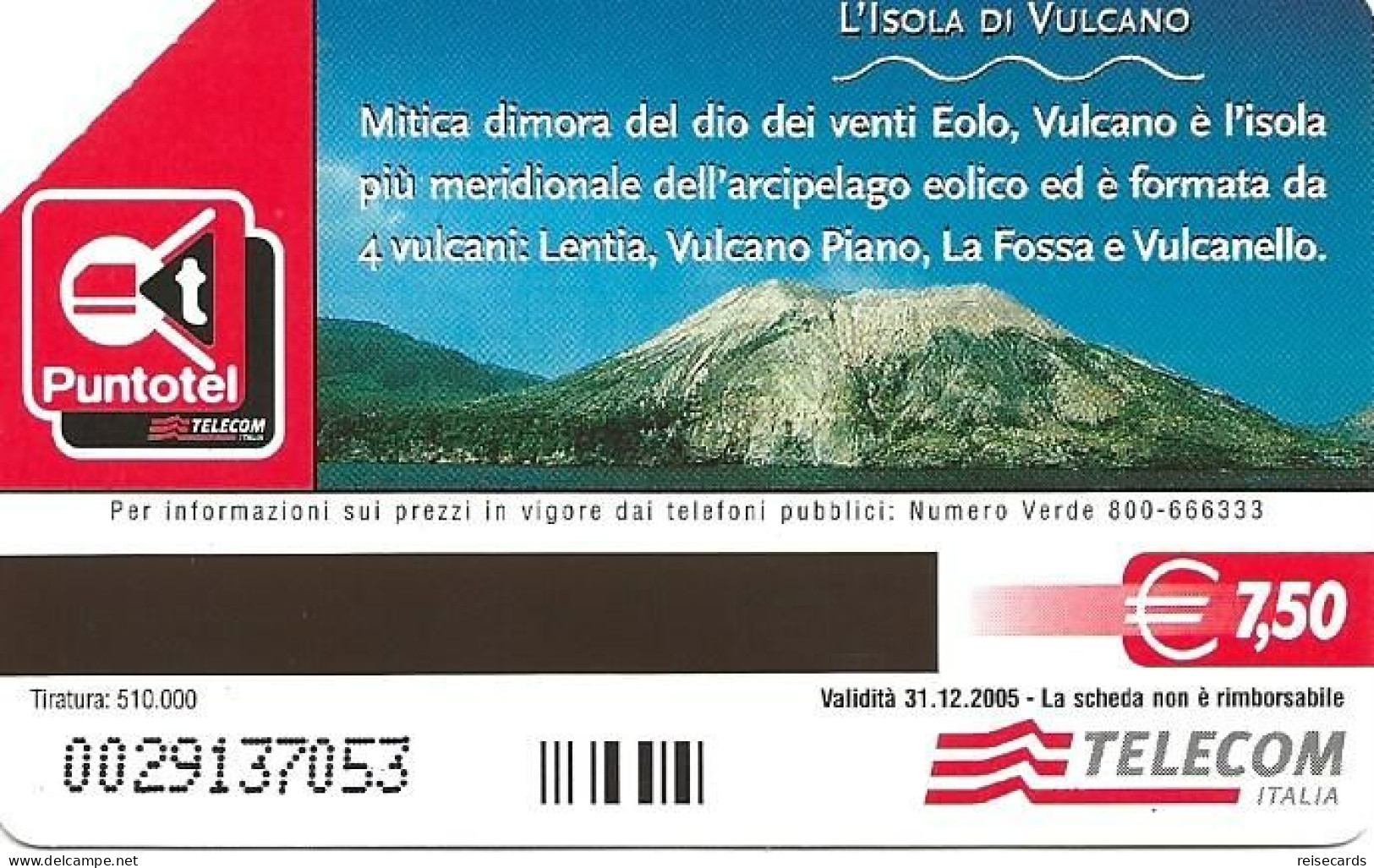 Italy: Telecom Italia Value € - La Natura, L'Isola Di Vulcano - Públicas  Publicitarias