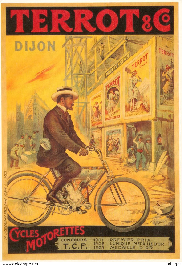 CPM- Affiche Publicité Cycles Et MOTORETTES "TERROT, Dijon" Affiche De TAMAGNO* Fier Motocycliste Sur Sa Motorette *TBE* - Publicidad