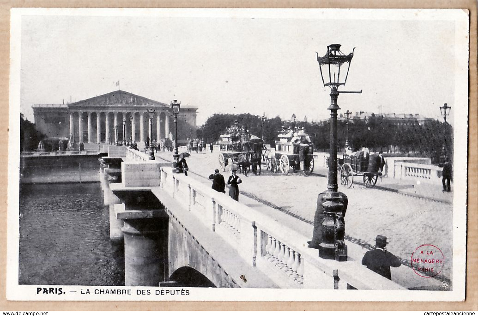 24188 /⭐ ◉  PARIS VIIe La Chambre Des DEPUTES Scène De Rue 1900s Avant L'automobile Etat: PARFAIT Edition A LA MENAGERE - Paris (07)