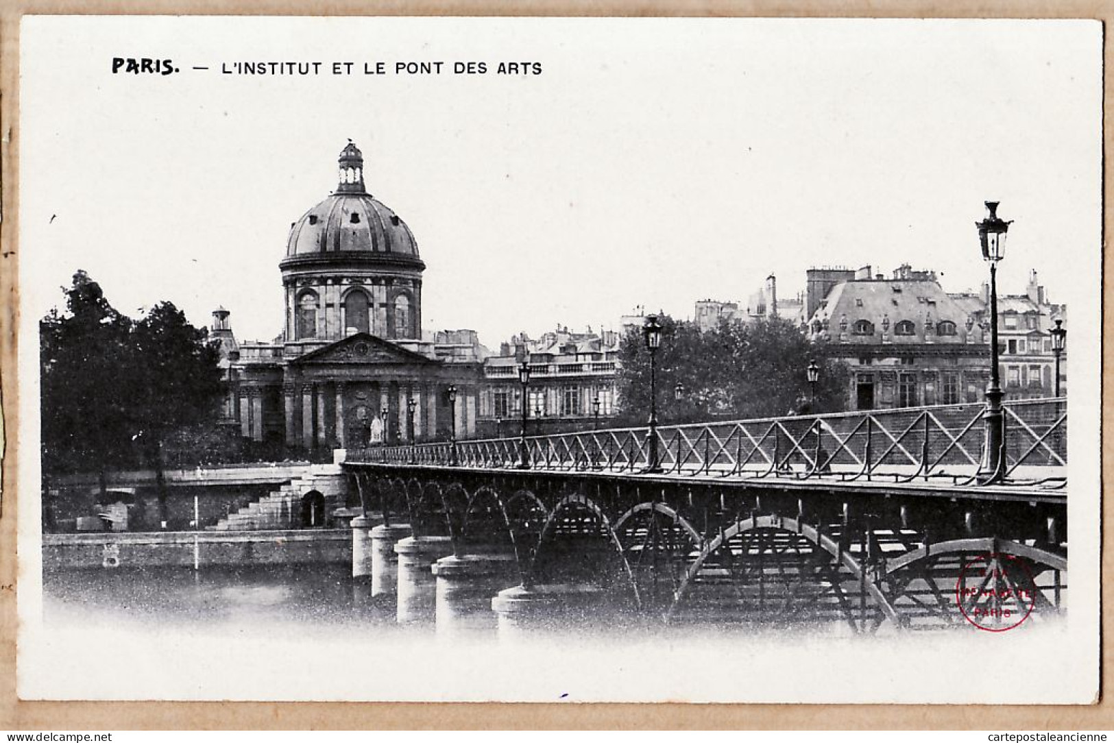 24161 /⭐ ◉  PARIS VIe L'Institut Et Le Pont Des ARTS Cliché 1900s Etat: PARFAIT Edition A LA MENAGERE - Arrondissement: 06
