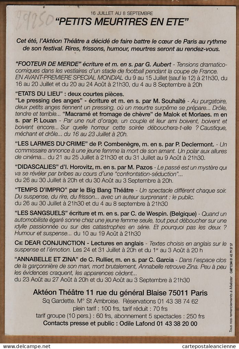 24238 /⭐ ◉  PARIS XI AKTEON THEATRE Rue Général BLAISE Juillet Septembre 1998 Petits Meutre En ETE Illustration MAESTER - Paris (11)