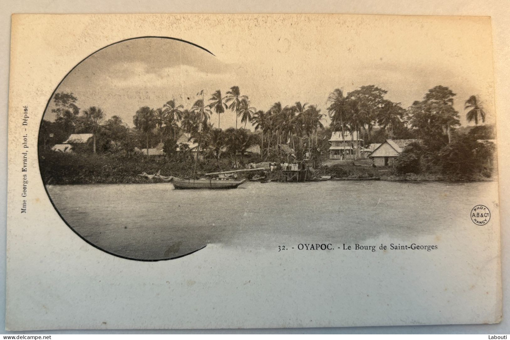 Oyapoc Le Bourg De Saint-Georges 1904 Mm Georges Evrard Phot Déposé - Otros & Sin Clasificación