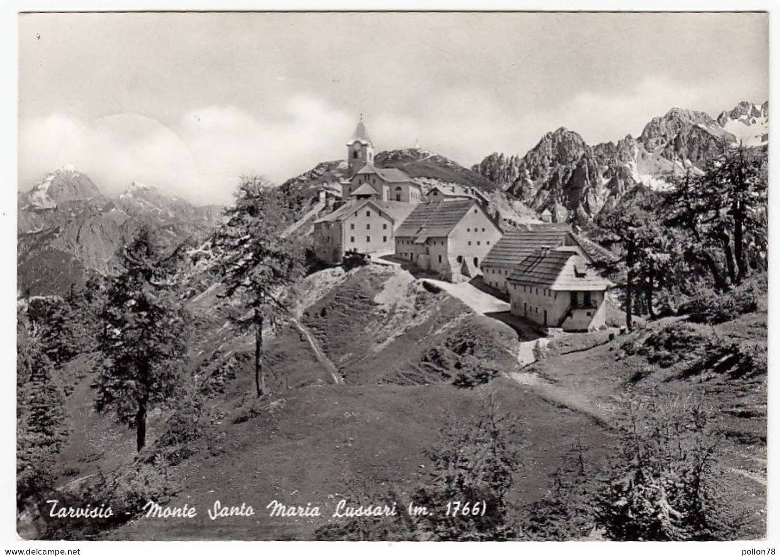 TARVISIO - MONTE SANTO MARIA LUSSARI - UDINE - 1961 - Udine