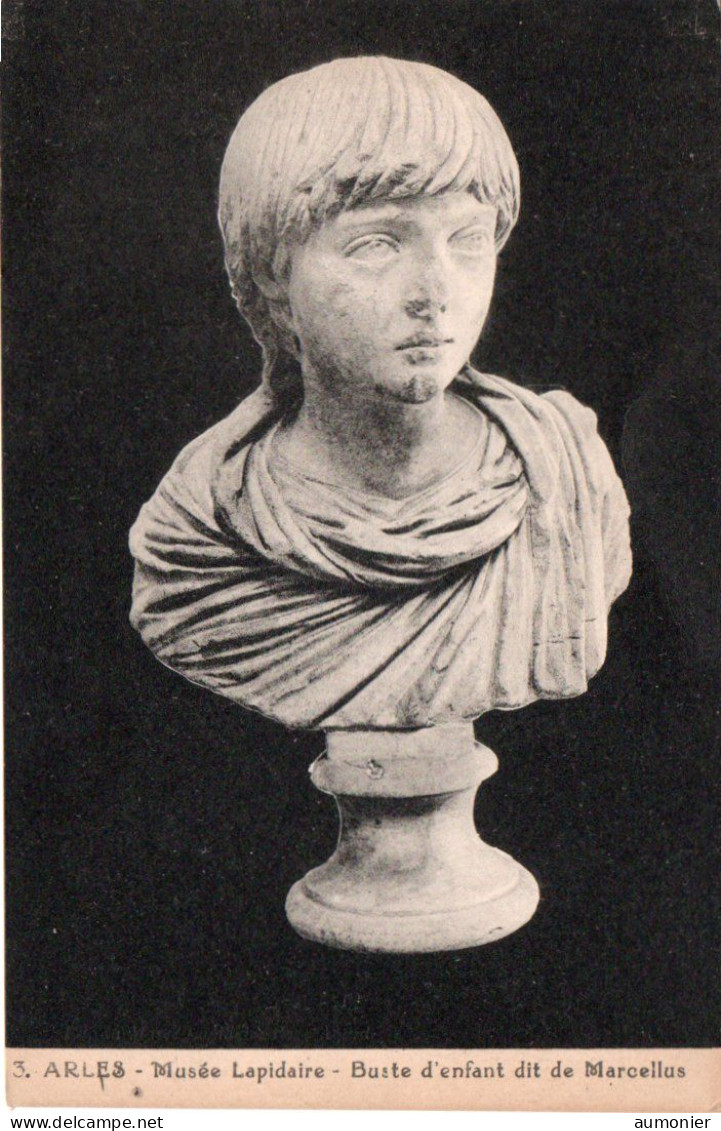 ARLES ( 13 ) - Musée Lapidaire - Buste D'enfant Dit De Marcellus - Arles