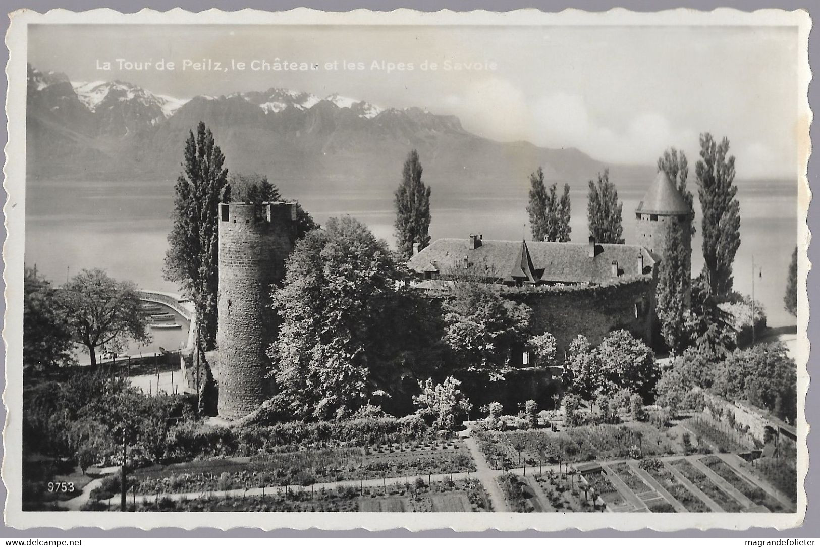 CPA CARTE POSTALE SUISSE LA TOUR DE PEILZ LE CHÂTEAU ET LES ALPES DE SAVOIE 1949 - Other & Unclassified