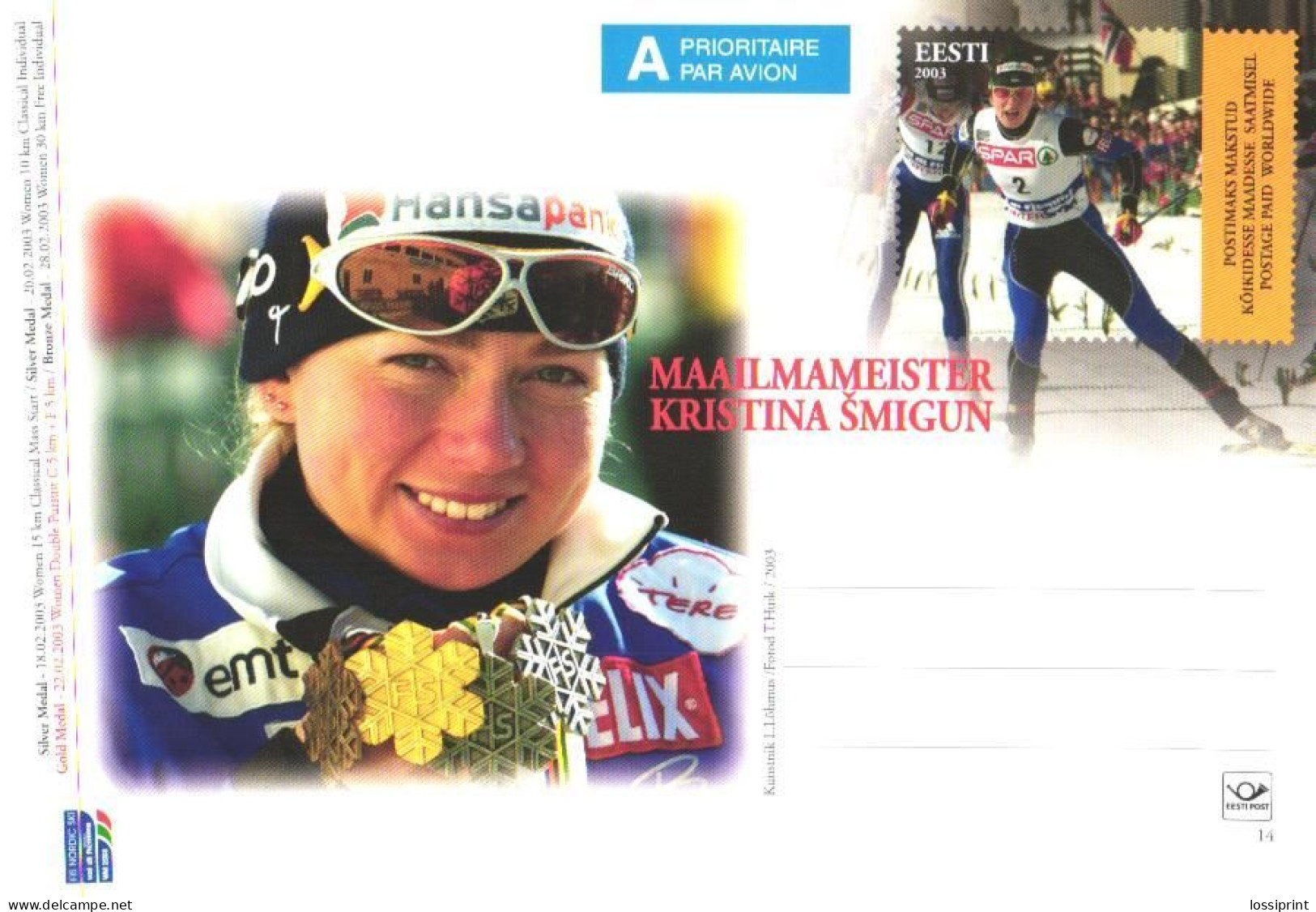 Estonia:Postal Stationery Nr. 14, World Champion Kristina Šmigun, 2003, Air Mail - Estonie