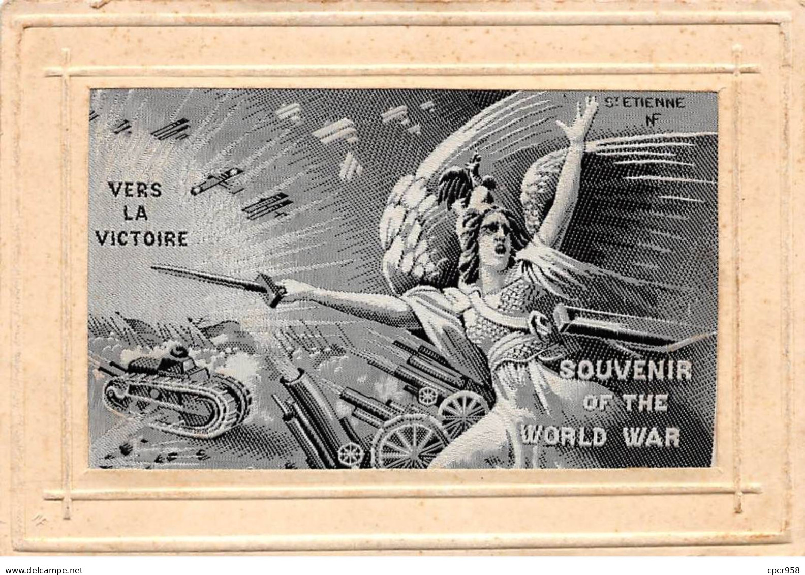 Brodées - N°90853 - Vers La Victoire - Souvenir Of The World War - Carte Tissée Soie.st Etienne - Embroidered