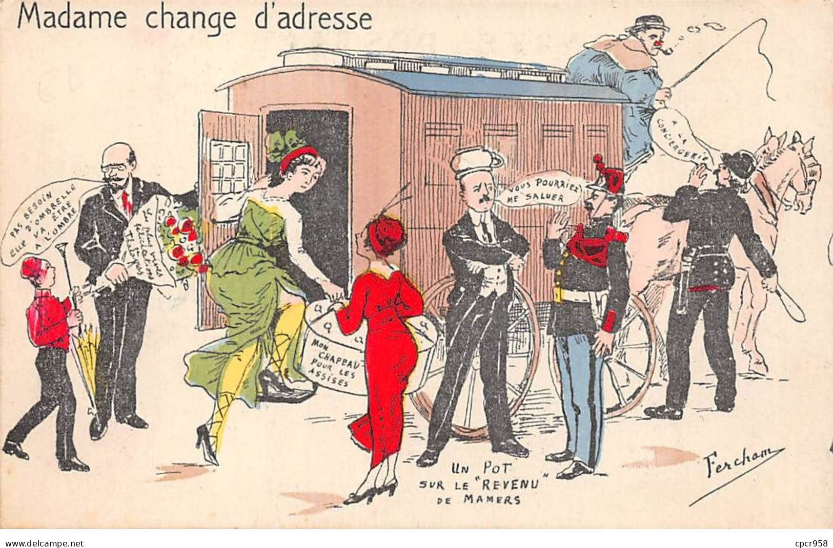 Politique - N°90705 - Fercham - Madame Change D'adresse - Un Pot Sur Le Revenu De Mamers - Satirische