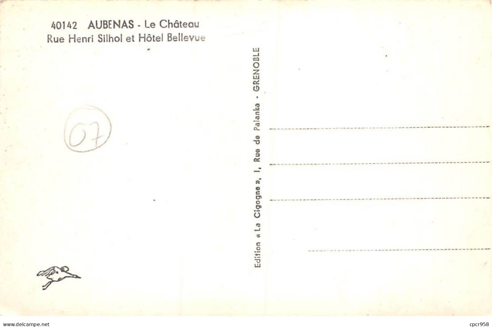 07. San67866. Aubenas. Le Chateau. Rue Henri Silhol Et Hotel Bellevue. N°40142. Edition La Cigogne . Cpsm 9X14 Cm. - Aubenas