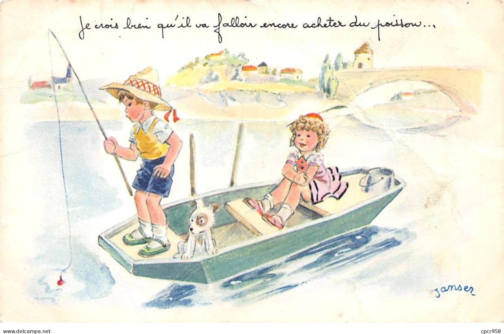 Illustrateur - N°91958 - Janser - Je Crois Bien Qu'il Va Falloir Encore Acheter Du Poisson -Carte Pliée Vendue En L'état - Janser