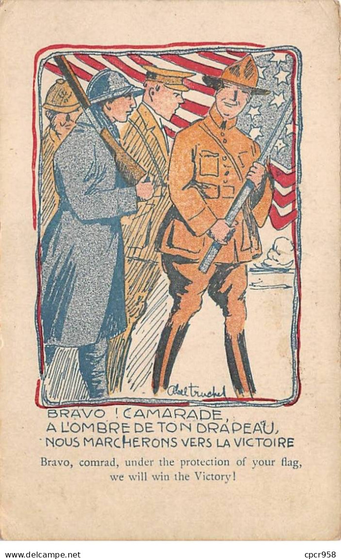 Militaire - N°91294 - Patriotiques - Bravo ! Camarade, à L'ombre De Ton Drapeau Nous Marcherons Vers La Victoire - Patriotic