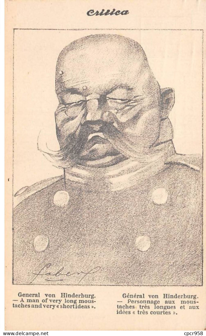 Militaire - N°91285 - Général Von Hinderburg Personnage Aux Moustache Très Longues Et Aux Idées Très Courtes - Personen