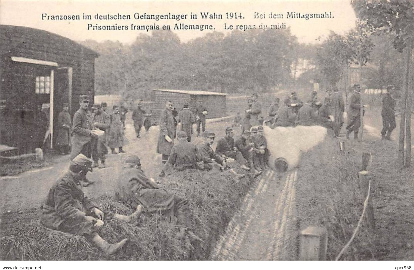 Militaire - N°91290 - Guerre 1914-18 - Prisonniers Français En Allemagne - Le Repas Du Midi - Weltkrieg 1914-18