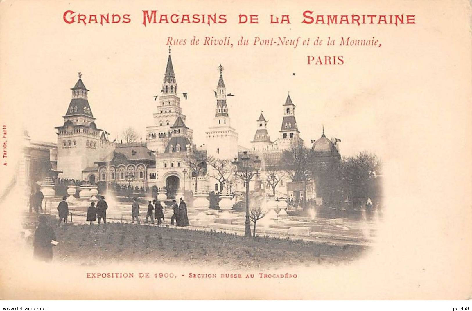 Publicité - N°91265 - Exposition De 1900 - Section Russe Au Trocadéro - Grands Magasins De La Samaritaine - Publicidad