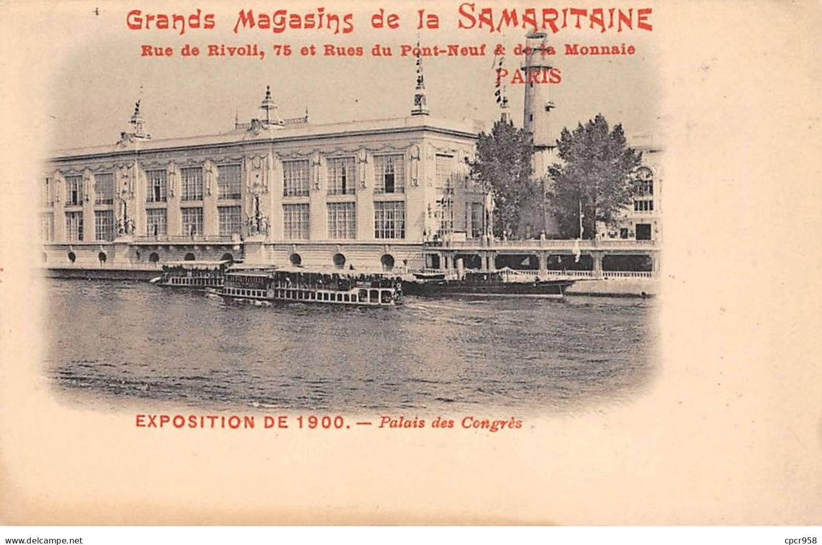 Publicité - N°91263 - Exposition De 1900 - Palais Des Congrès - Grands Magasins De La Samaritaine - Pubblicitari