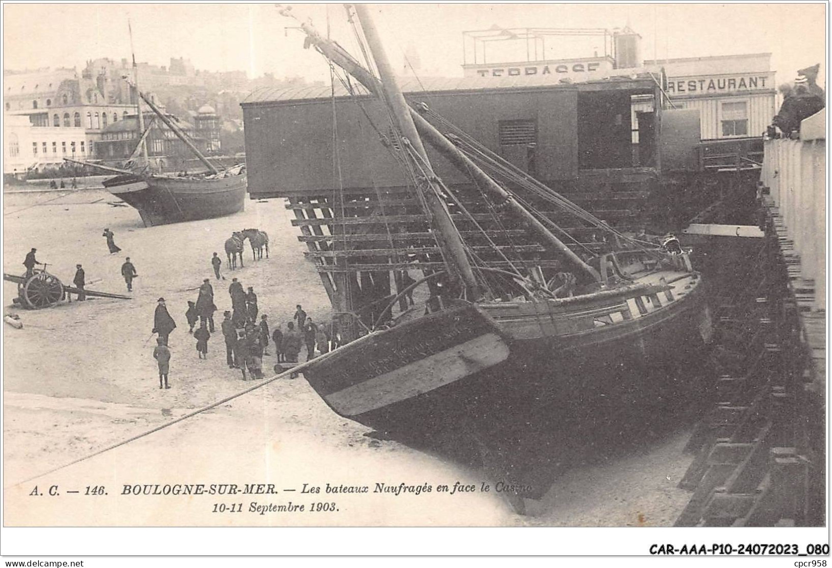 CAR-AAAP10-62-0728 - BOULOGNE-SUR-MER - Les Bateaux Naufragés En Face Le Casino - 10-11 Septembre 1903 - Boulogne Sur Mer