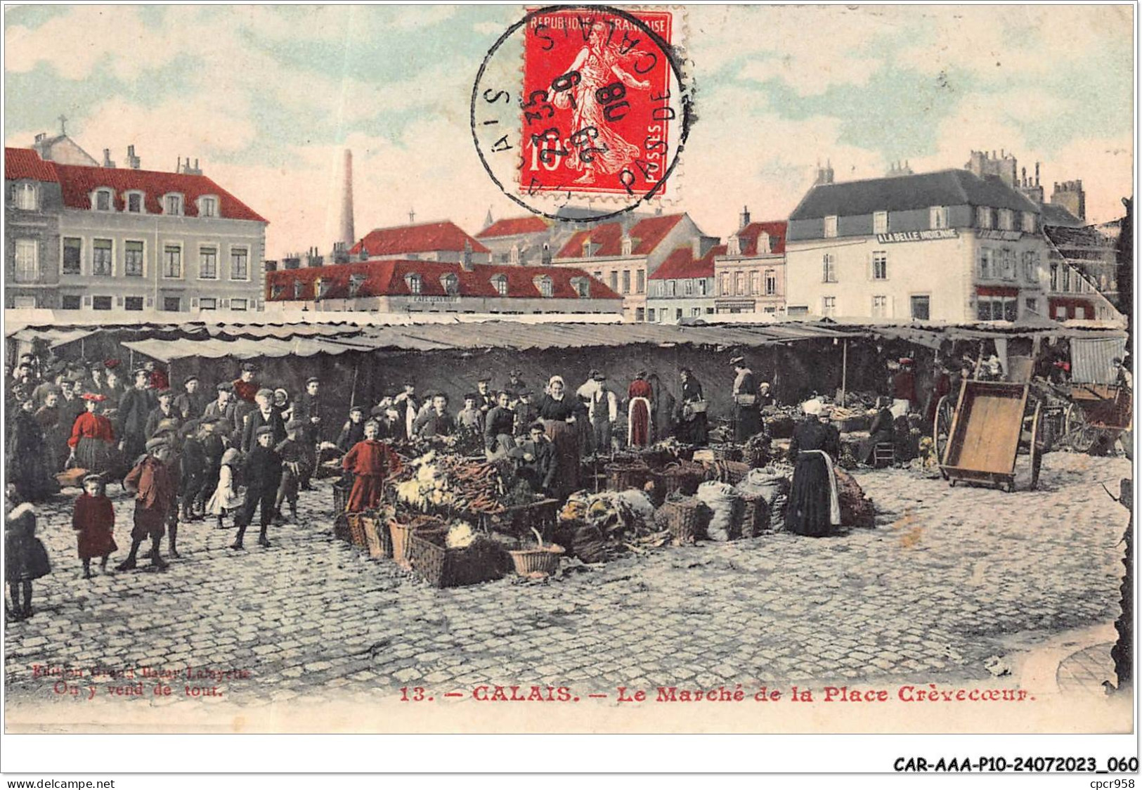 CAR-AAAP10-62-0718 - CALAIS - Le Marché De La Place Crève Coeur - Calais