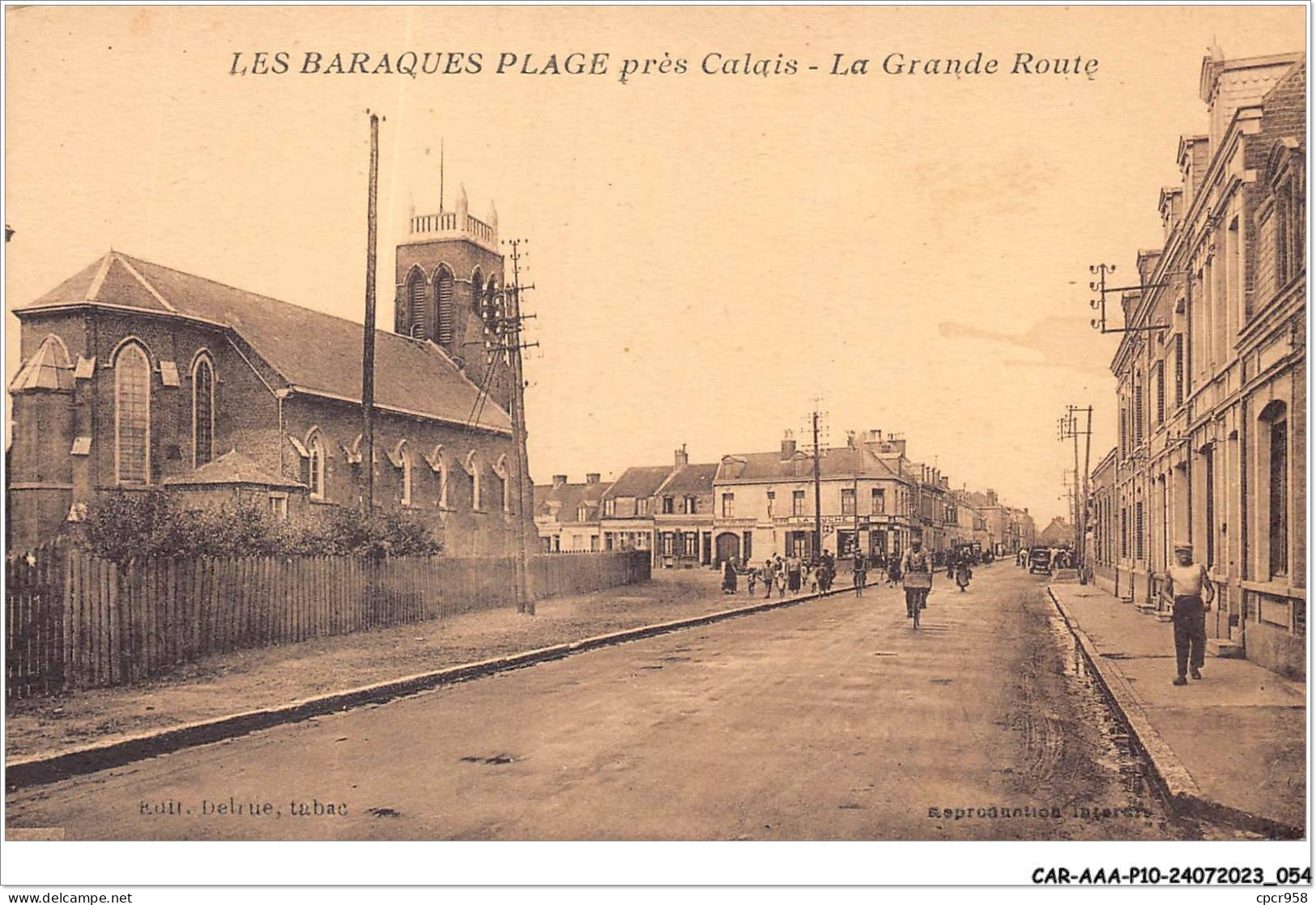 CAR-AAAP10-62-0715 - LES BARAQUES PLAGE Pres CALAIS - La Grande Route - Calais