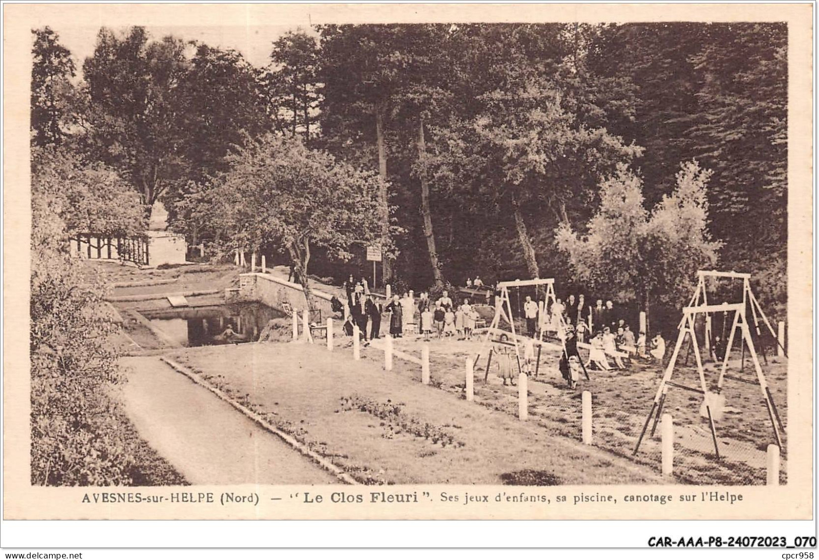 CAR-AAAP8-59-0567 - AVESNES Sur HELPES - LE Clos Fleurie - Jeux D'enfants, Sa Piscine, Canotage - Avesnes Sur Helpe