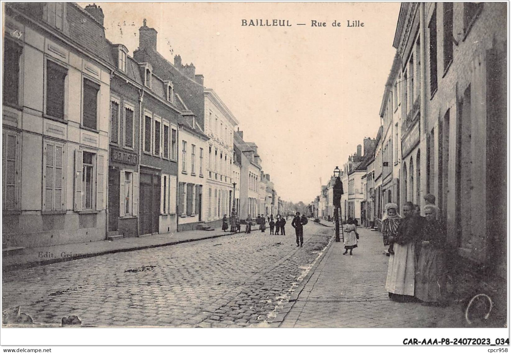 CAR-AAAP8-59-0549 - BAILLEUL - Rue De LILLE - Dentiste - Lille