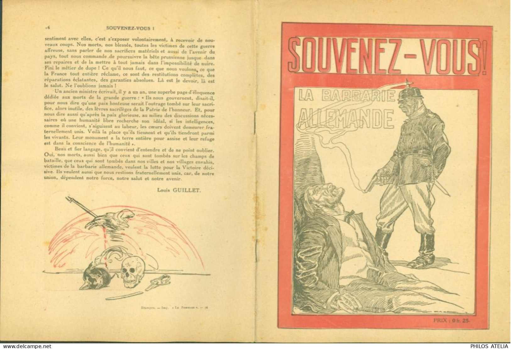 Livre Brochure SOUVENEZ-VOUS LA BARBARIE ALLEMANDE Par Louis GUILLET Illustrations CASEY Guerre 14 18 - Oorlog 1914-18
