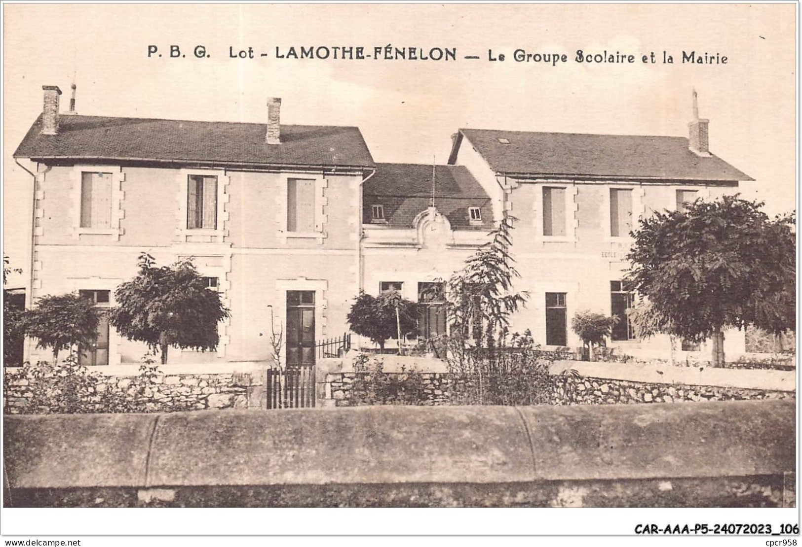 CAR-AAAP5-46-0358 - LAMOTHE FENELON - Le Groupe Scolaire Et La Mariie - Autres & Non Classés