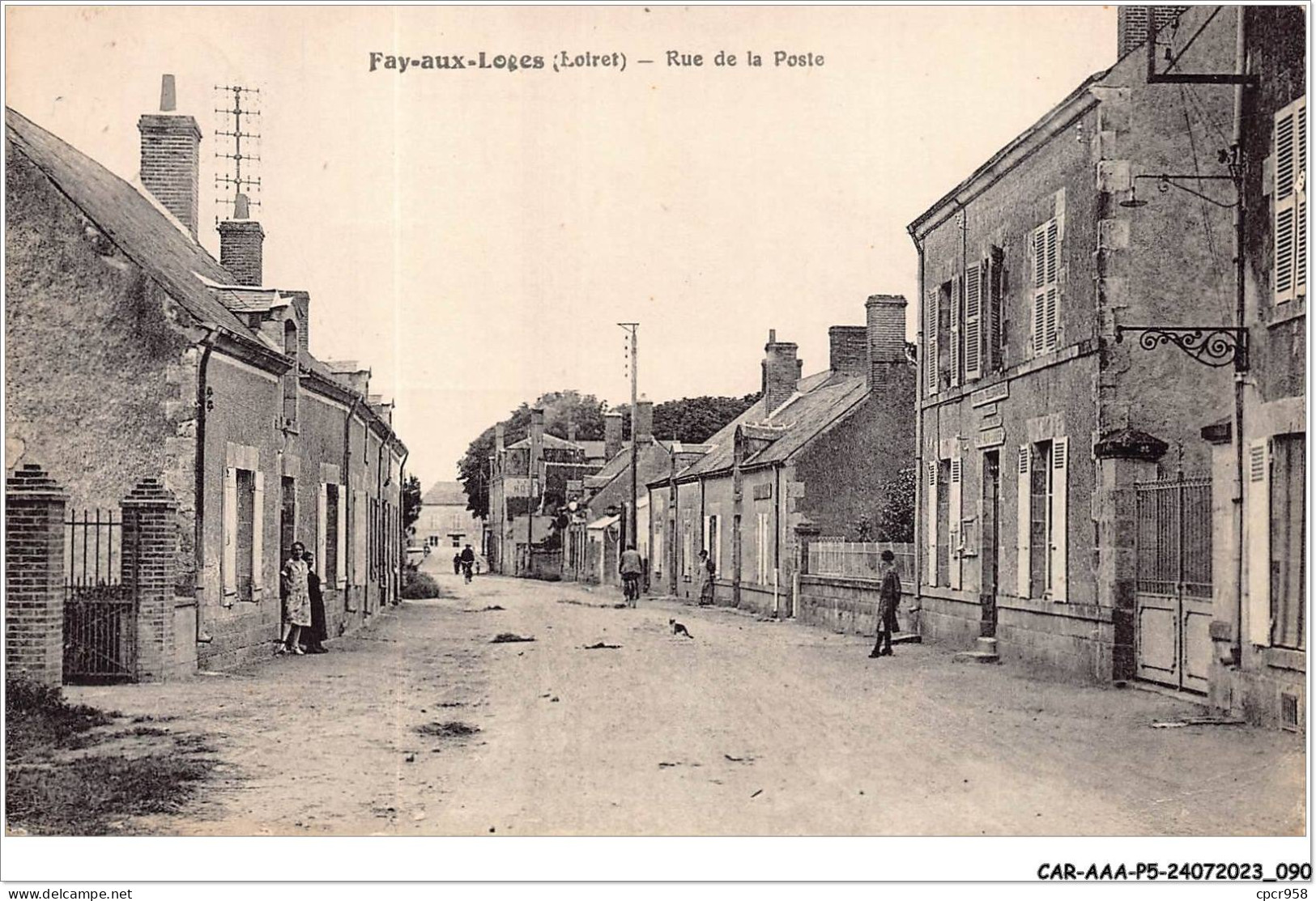 CAR-AAAP5-45-0350 - FAY AUX LOGES - Rue De La Poste - Autres & Non Classés