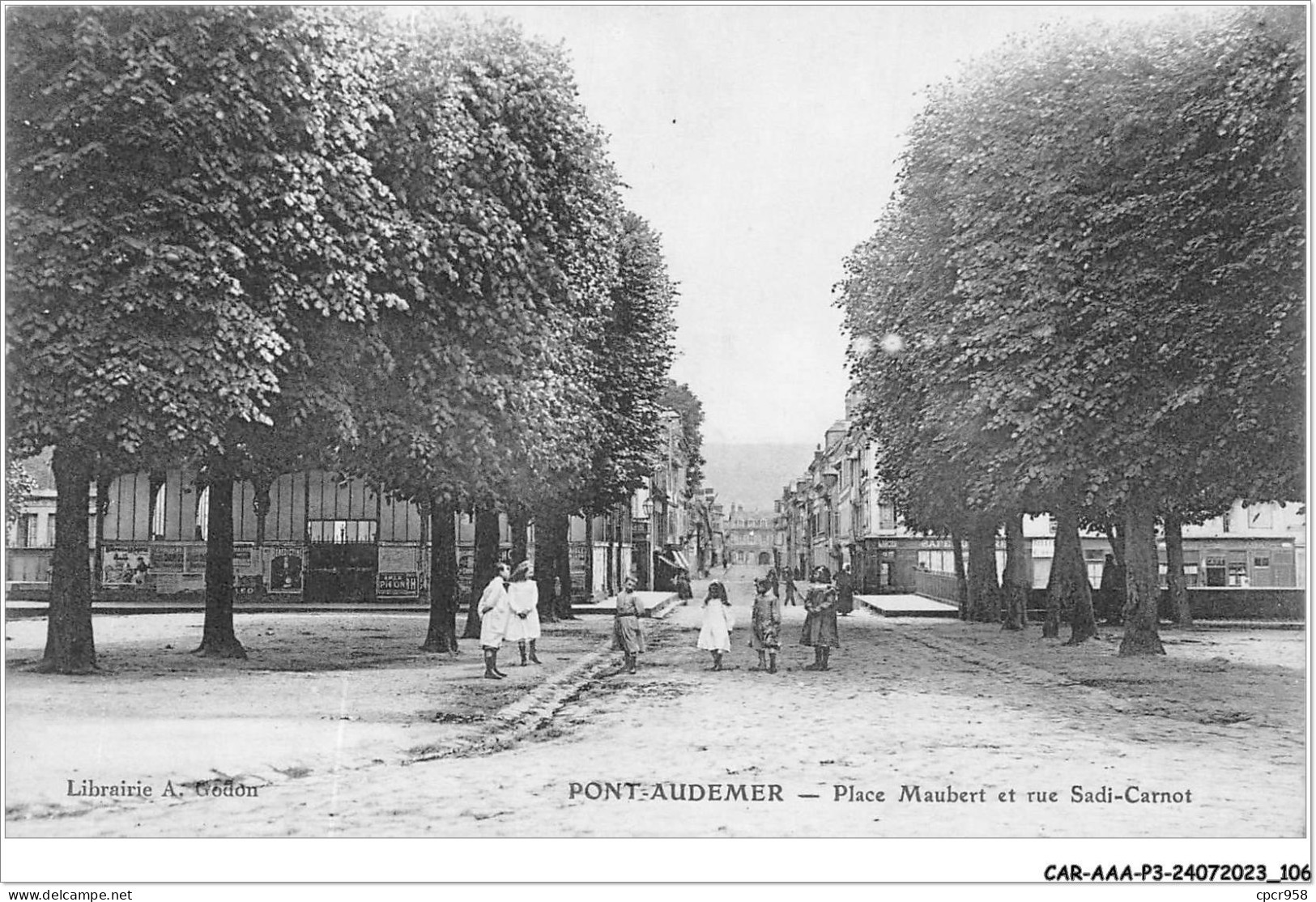 CAR-AAAP3-27-0205 - PONT AUDEMER - Place Maubert Et Rue Sadi-carnot - Pont Audemer