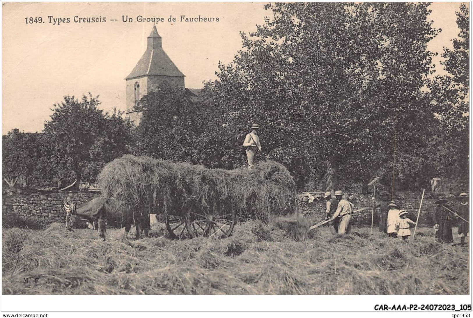 CAR-AAAP2-23-0134 - TYPES CREUSOIS - Un Groupe De Faucheurs - Agriculture - Other & Unclassified