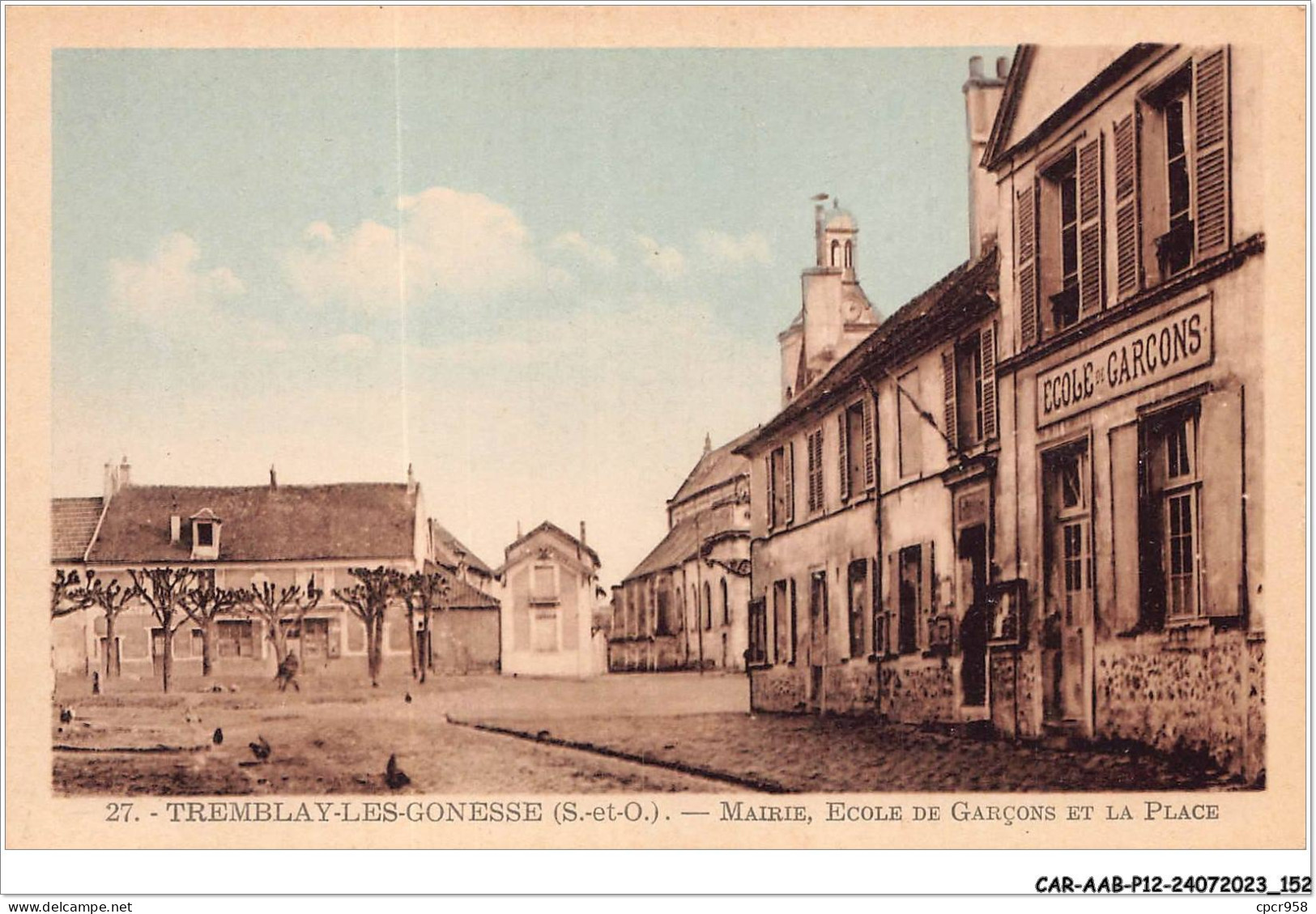 CAR-AABP12-93-0982 - TREMBLAY-LES-GONESSE - Mairie école De Garçon Et La Place  - Tremblay En France