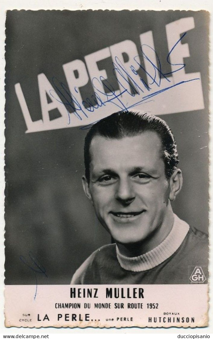 Photographie Imprimée 9X14cm - Heinz Muller, Champion Du Monde Sur Route 1952 - Signature Autographe - Cyclisme