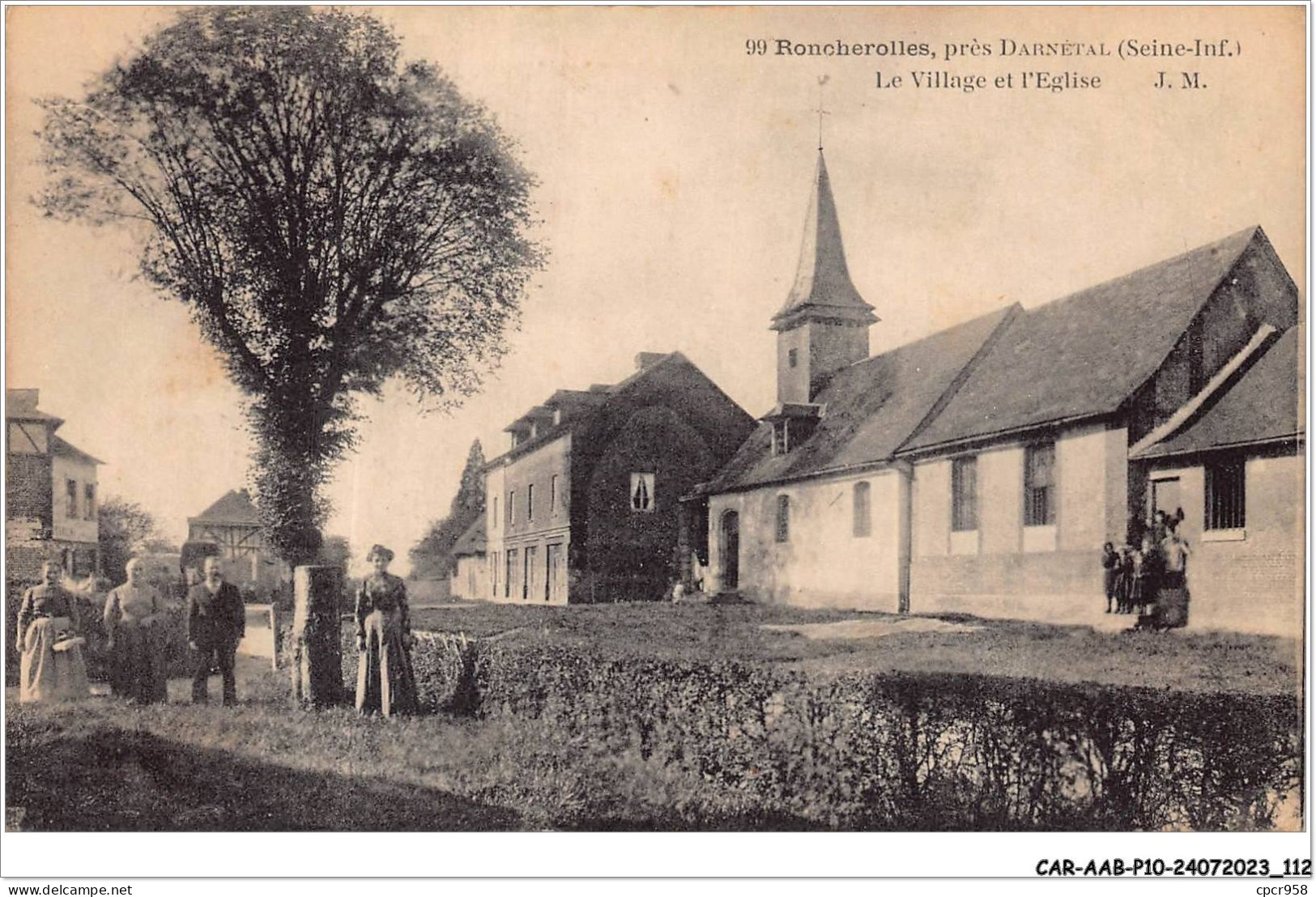 CAR-AABP10-76-0786 - RONCHEROLLES, Près DARNETAL - Le Village Et L'église - Darnétal