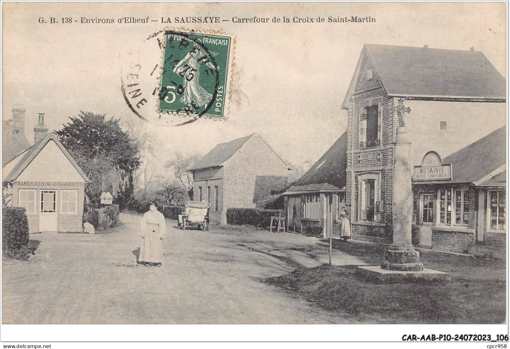 CAR-AABP10-76-0783 - Environs D'ELBEUF - LA SAUSSAYE - Carrefour De La Croix De Saint-martin - Elbeuf