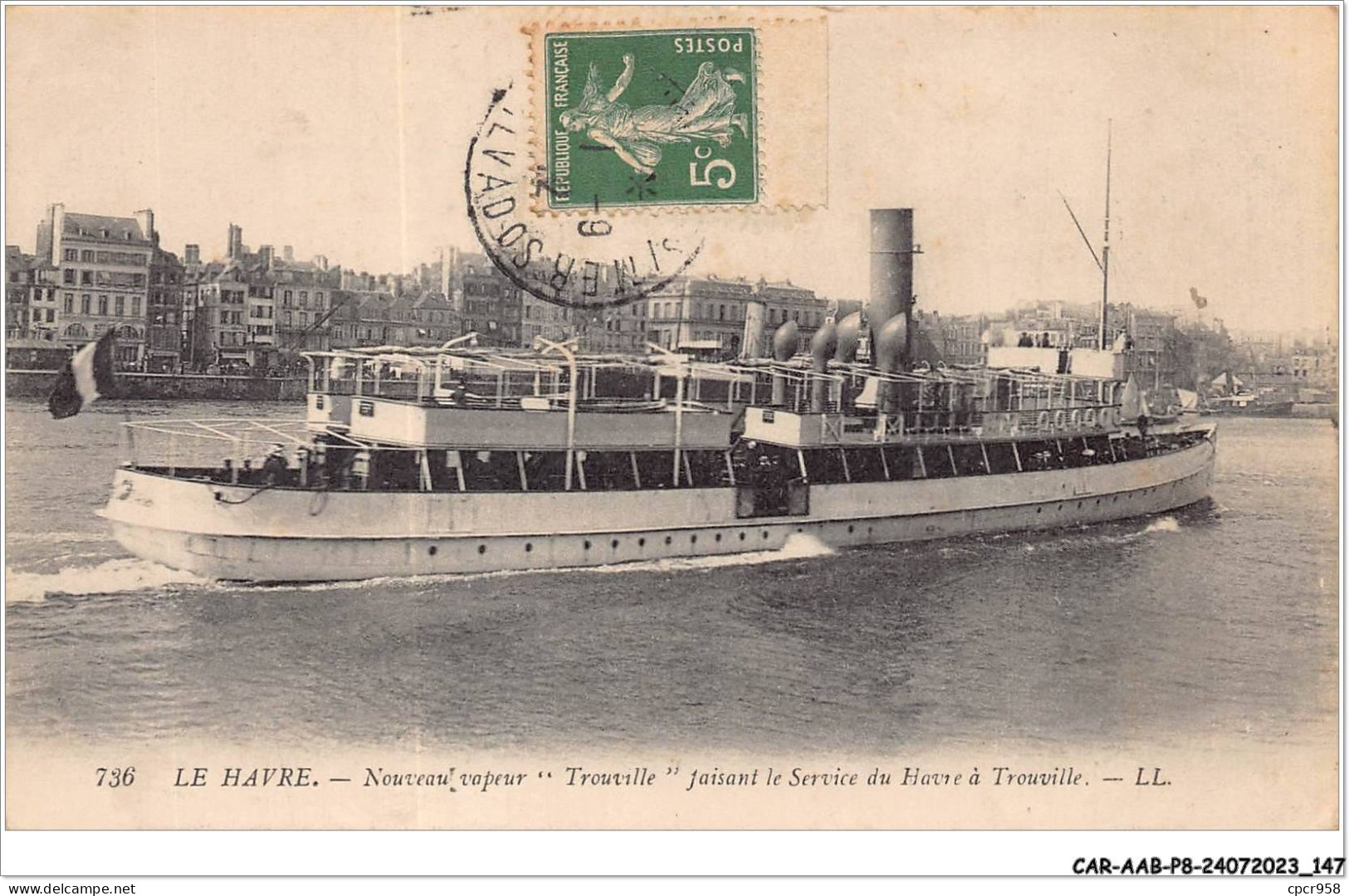 CAR-AABP8-76-0647 - LE HAVRE - Nouveau Vapeur Trouville Faisant Le Service Du Havre à Trouville - Bateau - Port