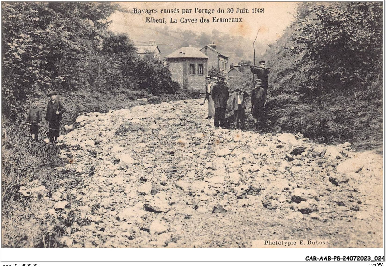 CAR-AABP8-76-0585 - ELBEUF - Ravages Causés Par L'orage Du 30 Juin 1908 - La Cavée Des Ecameaux - Elbeuf