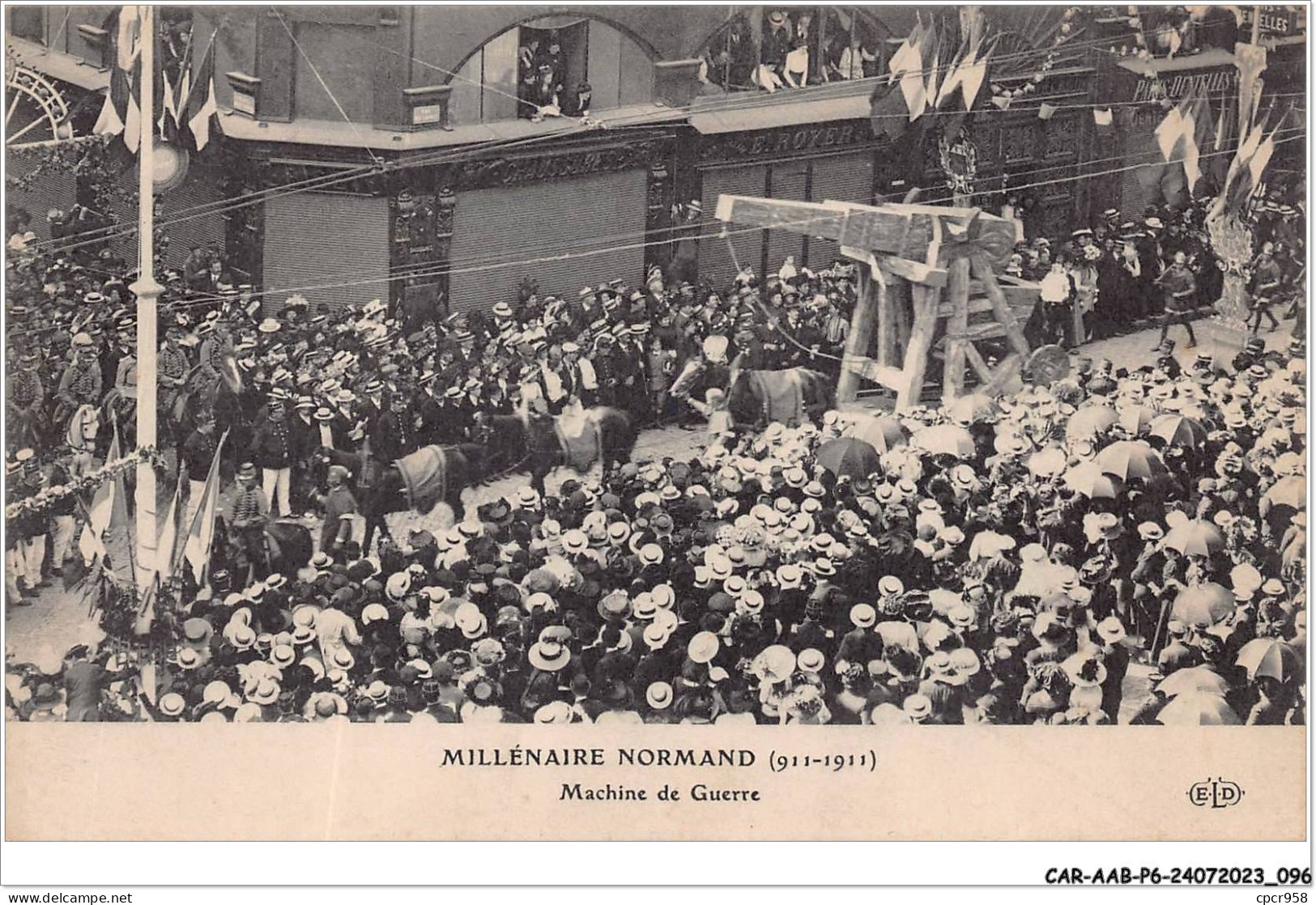 CAR-AABP6-76-0454 - ROUEN - Millenaire Normand - Machine De Guerre - ELD - Rouen