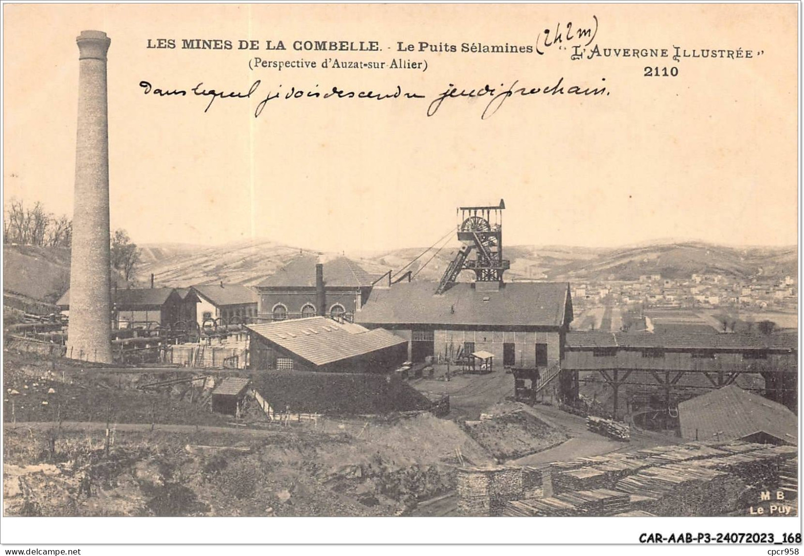 CAR-AABP3-63-0247 - Les Mines De La COMBELLE - Le Puits Selamines  - Auvergne Types D'Auvergne