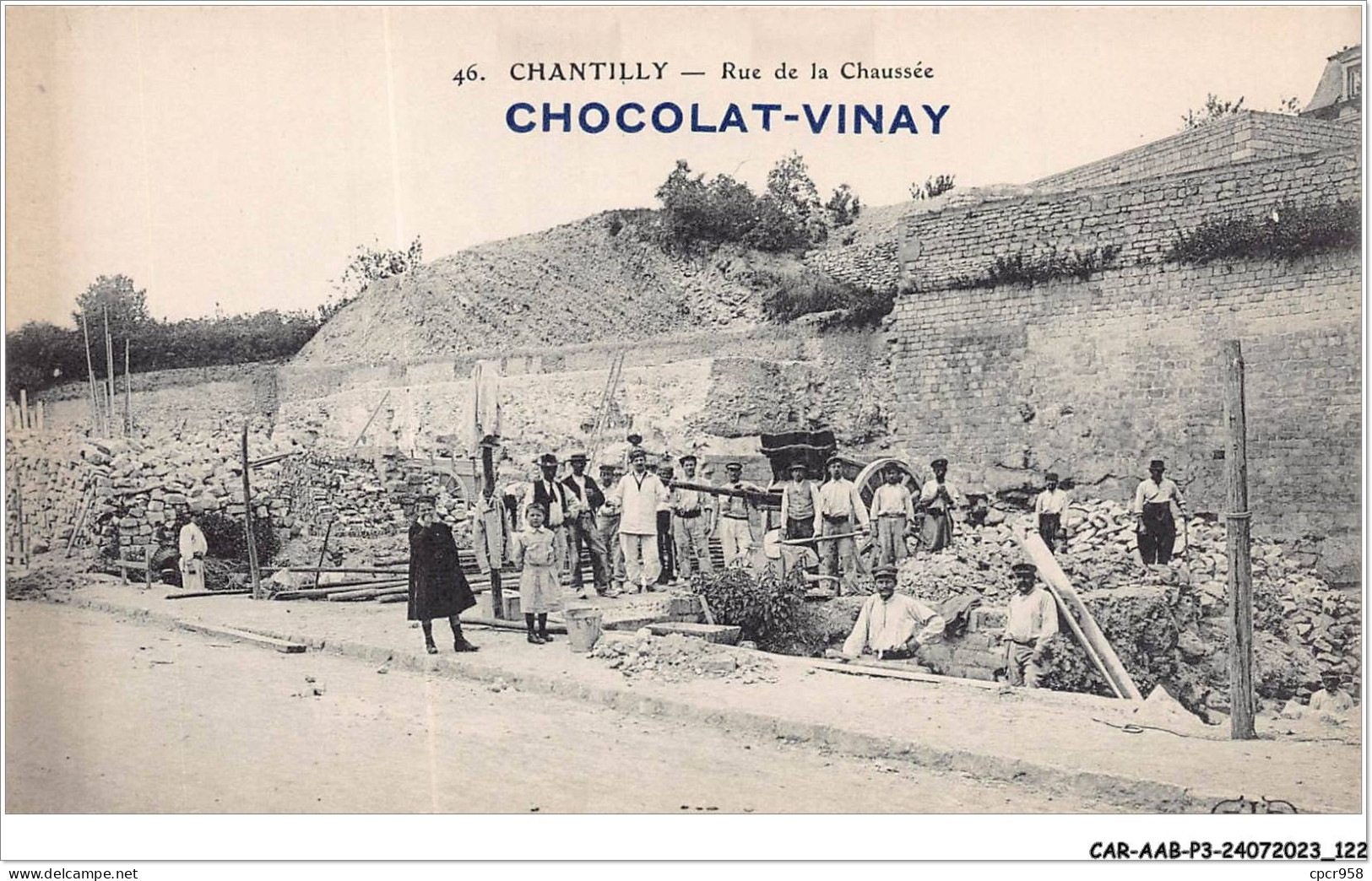 CAR-AABP3-60-0224 - CHANTILLY - Rue De Chaussée - Publicite Chocolat Vinay - Chantilly