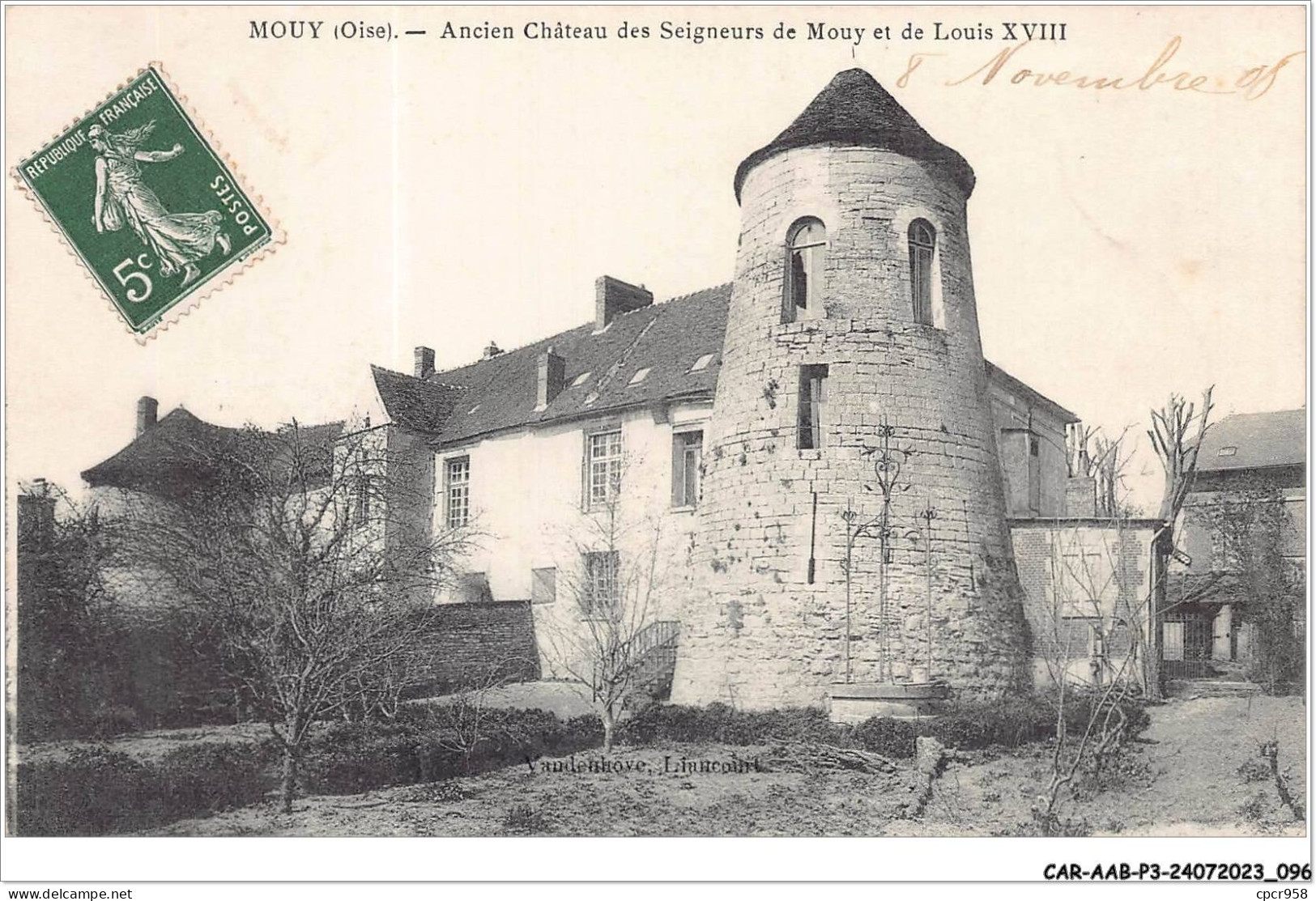 CAR-AABP3-60-0211 - MOUY - Ancien Chateau Des Seigneurs De Mouy Et De Louis XVIII - Mouy