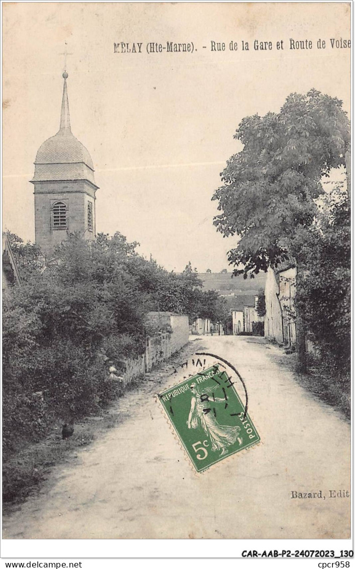 CAR-AABP2-52-0158 - MELAY  - Route De La Gare - Route De Voise - Autres & Non Classés