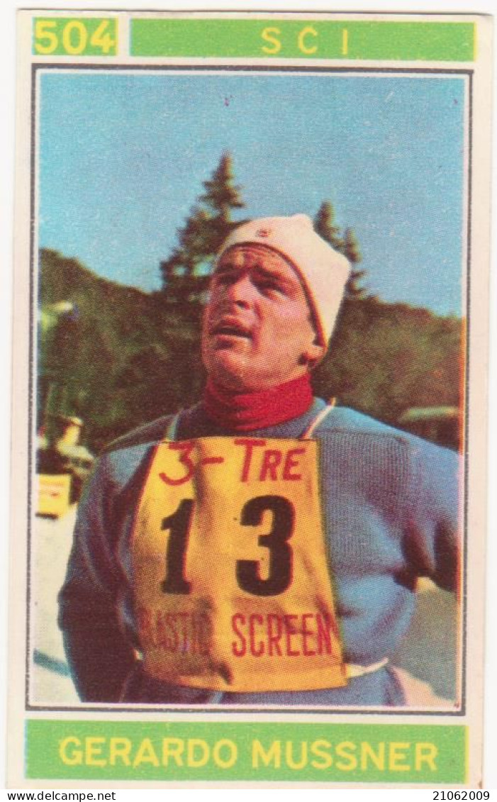 504 SCI - GERARDO MUSSNER - VALIDA - CAMPIONI DELLO SPORT 1967-68 PANINI STICKERS FIGURINE - Invierno
