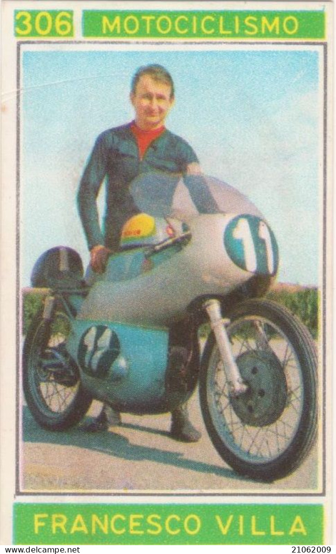 306 MOTOCICLISMO - FRANCESCO VILLA - CAMPIONI DELLO SPORT 1967-68 PANINI STICKERS FIGURINE - Sonstige & Ohne Zuordnung