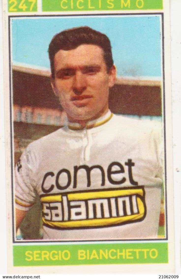 247 CICLISMO - SERGIO BIANCHETTO - CAMPIONI DELLO SPORT 1967-68 PANINI STICKERS FIGURINE - Cycling