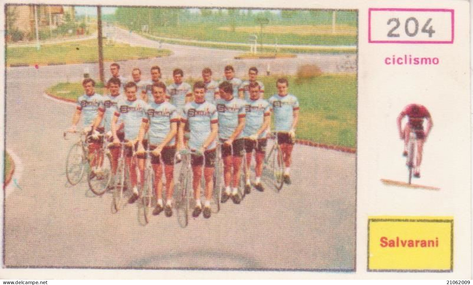 204 CICLISMO SQUADRA SALVARANI CYCLING TEAM - CAMPIONI DELLO SPORT 1967-68 PANINI STICKERS FIGURINE - Ciclismo