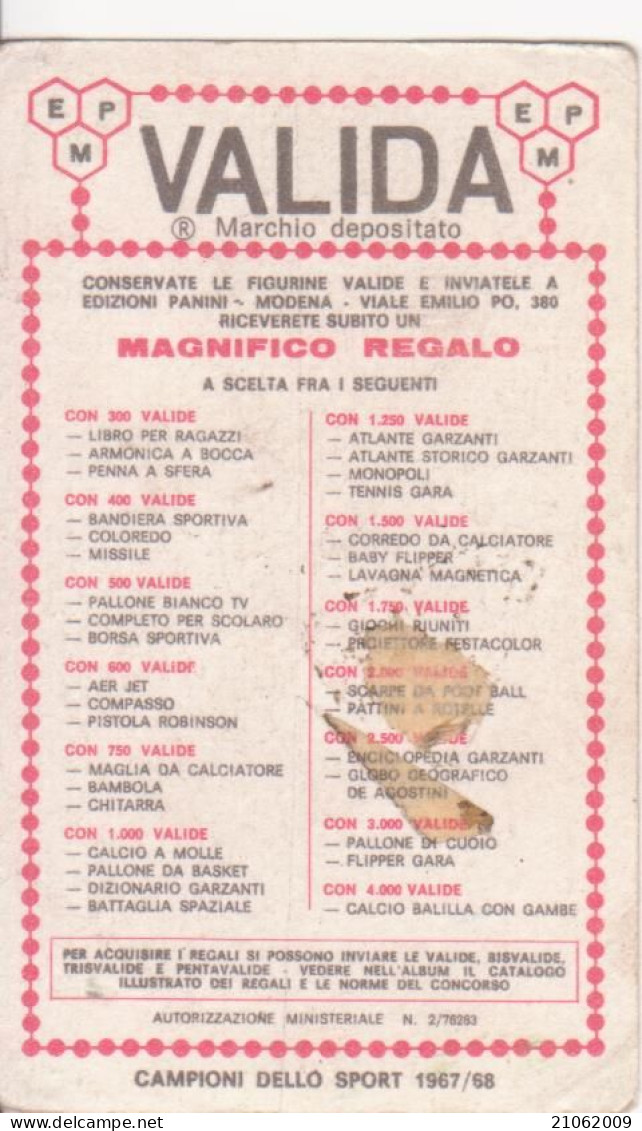 193 CALCIO - ALFREDO PITTO - FIORENTINA - VALIDA - CAMPIONI DELLO SPORT 1967-68 PANINI STICKERS FIGURINE - Tarjetas