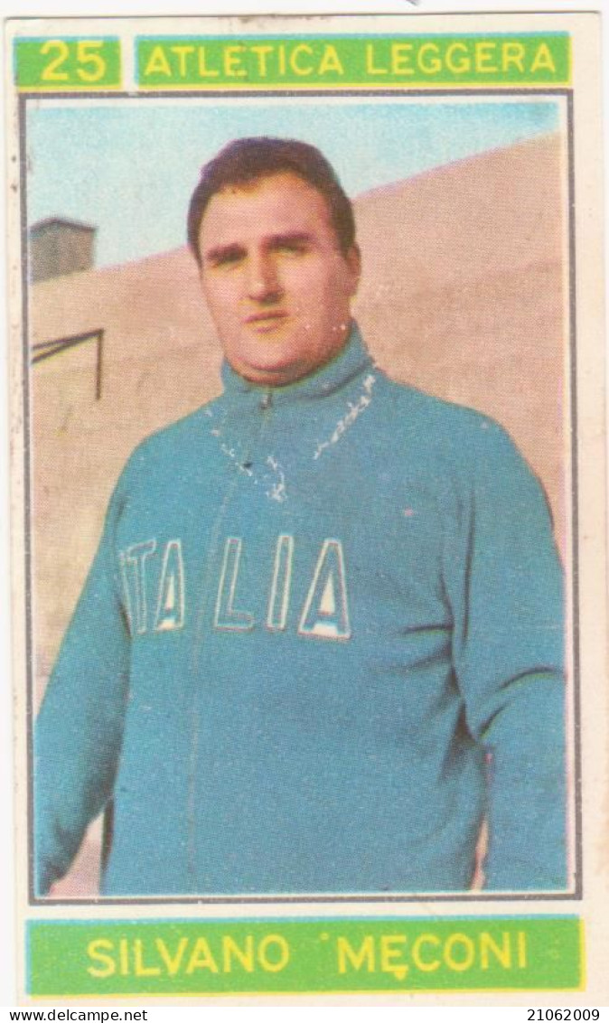 25 ATLETICA LEGGERA - SILVANO MECONI - CAMPIONI DELLO SPORT 1967-68 PANINI STICKERS FIGURINE - Athletics