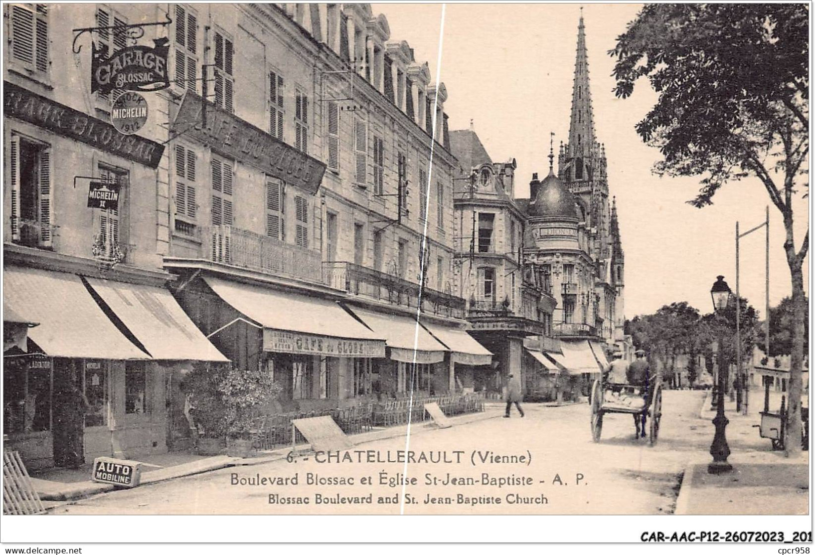 CAR-AACP12-86-1113 -  CHATELLERAULT - Boulevard Blossac Et Eglise St-jean-baptiste - Cafe Du Globe, Garage - Chatellerault