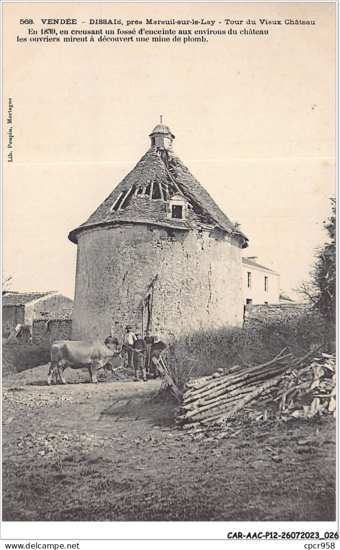 CAR-AACP12-85-1025 - DISAIS - Pres MAREUIL-SUR-LE-LAY - Tour Du Vieux Chateau - Mareuil Sur Lay Dissais