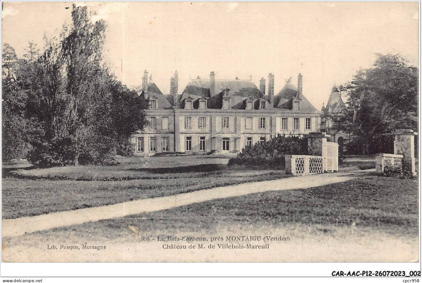 CAR-AACP12-85-1013 - Le Bois-corbeau - Pres MONTAIGU - Chateau De M. De Villebois-mareuil - Montaigu