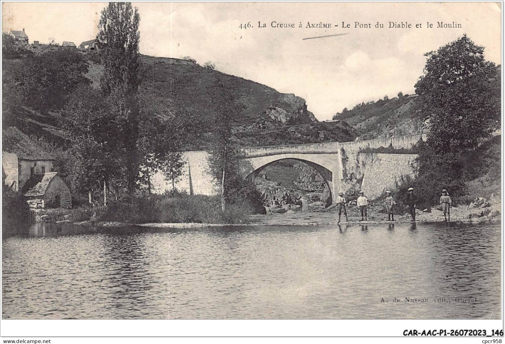 CAR-AACP1-23-0074 - La Creuse AïÂ¿Â½ANZEME - LE Pont Du Diable Et Le Moulin  - Other & Unclassified